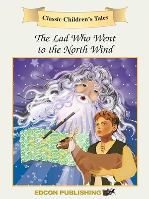 cover image of The Lad Who Went to the North Wind